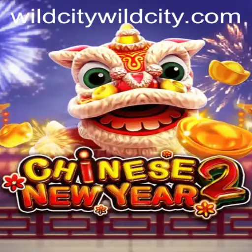 Explore the Exciting World of CHINESENEWYEAR2 and WildCity