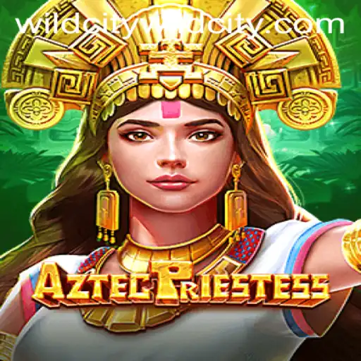 Exploring the Myths and Mysteries of AztecPriestess in the Wild City