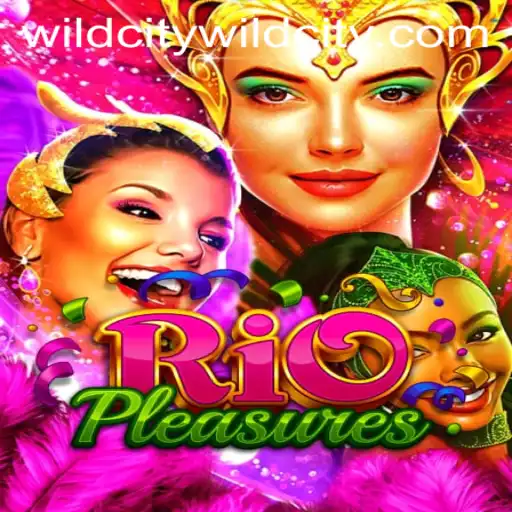 RioPleasures: Embark on a Thrilling Journey Through the WildCity