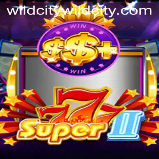Exploring the Exciting World of Super777II: Wildcity Edition